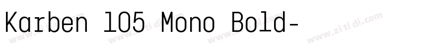 Karben 105 Mono Bold字体转换 Karben 105 Mono Bold字体转换